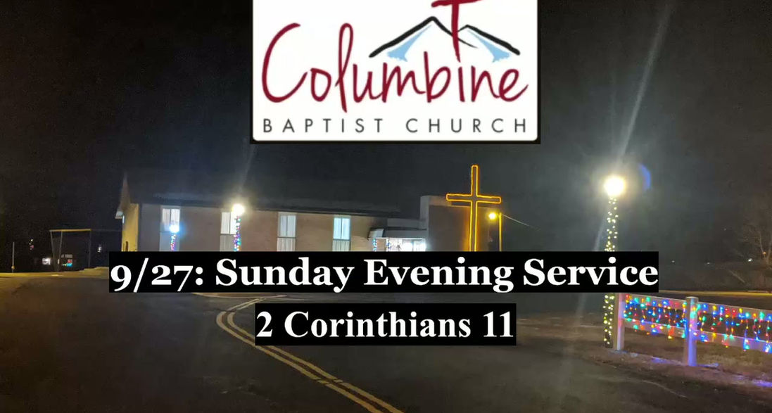 9/27: 2 Corinthians 11:12-33 - 6pmSun
